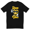 Love Vibes Cool design on a black men's fitted t-shirt, front view